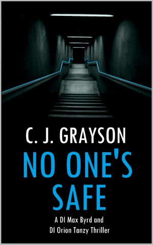 [Max Byrd & Orion Tanzy 03] • No One's Safe